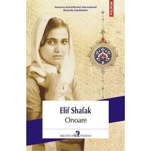 Onoare | Elif Shafak imagine