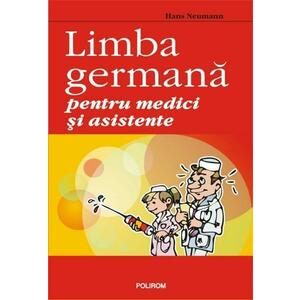 Limba germana pentru medici si asistente | Hans Neumann imagine