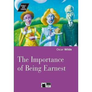 The Importance of Being Earnest (with Audio CD) | Oscar Wilde imagine