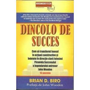 Dincolo de succes | Brian D. Biro imagine
