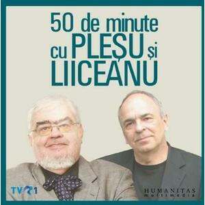 50 de minute cu Plesu si Liiceanu | Gabriel Liiceanu, Andrei Plesu imagine