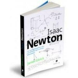 Isaac Newton | James Gleick imagine