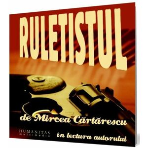 Ruletistul | Mircea Cartarescu imagine