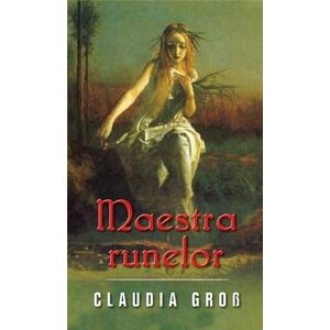 Maestra runelor | Claudia Cross imagine