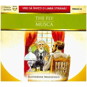 Musca / The Fly | Katherine Mansfield imagine