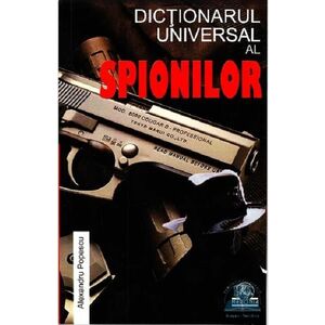Dictionarul universal al spionilor | Alexandru Popescu imagine