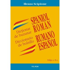 Dictionar De Buzunar Spaniol-roman/ Diccionario de bolsillo rumano-espanol | Ileana Scipione imagine