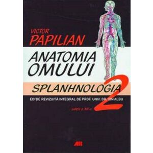 Anatomia omului - Volumul 2 | Victor Papilian imagine