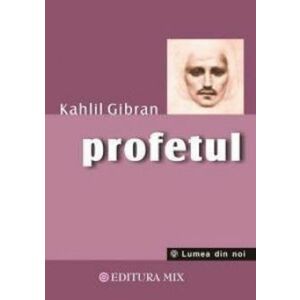 Profetul | Kahlil Gibran imagine