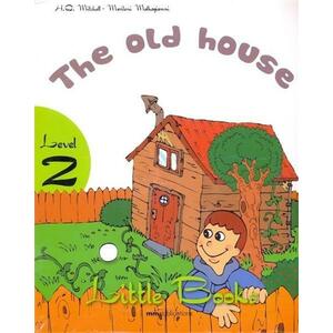 The Old House (Level 2) | H.Q. Mitchell, Marileni Malkogiani imagine