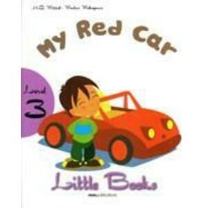 My Red Car (Level 3) | H.Q. Mitchell, Marileni Malkogiani imagine