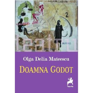 Doamna Godot | Olga Delia Mateescu imagine