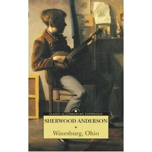 Winesburg, Ohio | Sherwood Anderson imagine