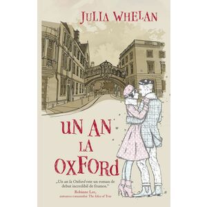 Un an la Oxford | Julia Whelan imagine