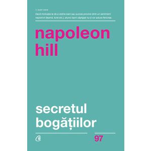 Secretul bogatiilor | Napoleon Hill imagine