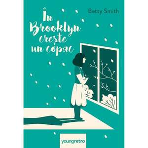 In Brooklyn creste un copac/Smith Betty imagine