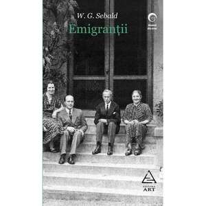 Emigrantii | W.G. Sebald imagine