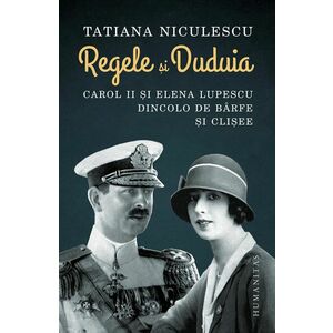 Regele si Duduia | Tatiana Niculescu imagine
