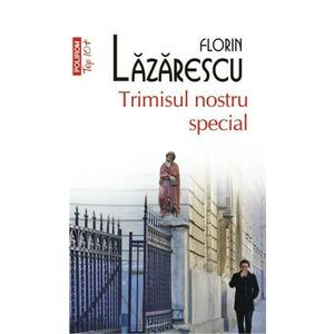 Trimisul nostru special | Florin Lazarescu imagine