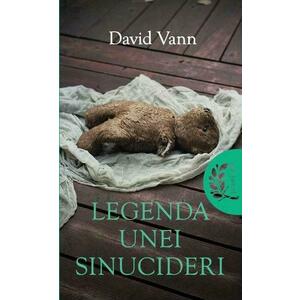 Legenda unei sinucideri | David Vann imagine