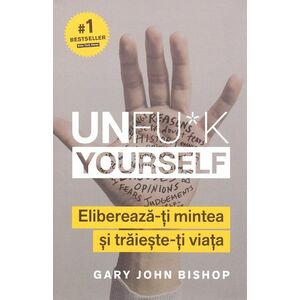 Unfu*k Yourself | Gary John Bishop imagine