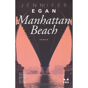 Manhattan Beach | Jennifer Egan imagine