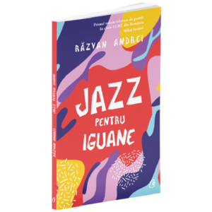 Jazz pentru iguane | Razvan Andrei imagine