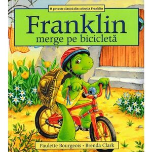 Franklin merge pe bicicleta | Paulette Bourgeois imagine