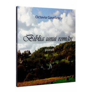 Biblia unui roman | Octavia Gavrilescu imagine