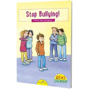 Pixi Stie-Tot. Stop bullying! | imagine