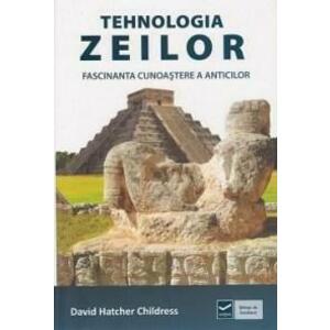 Tehnologia zeilor | David Hatcher Childress imagine