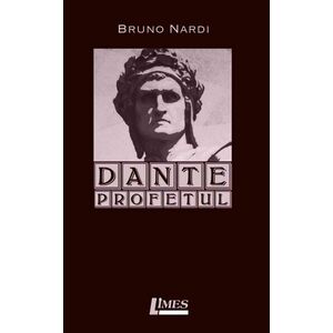 Dante Profetul | Bruno Nardi imagine