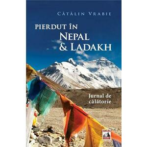 Pierdut in Nepal si Ladakh | Catalin Vrabie imagine