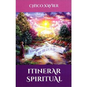 Itinerar spiritual | Chico Xavier imagine