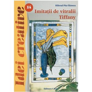 Imitatii de vitralii Tiffany | Hiltrud Pitz-Thissen imagine