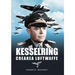 Kesselring | Kenneth Macksey imagine