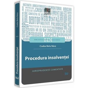 Procedura insolventei | Csaba Bela Nasz imagine