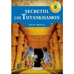 Secretul lui Tutankhamon | Maria Maneru imagine