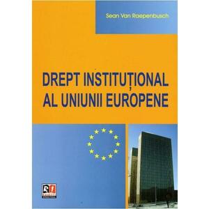 Drept Institutional al Uniunii Europene | Sean Van Raepenbusch imagine