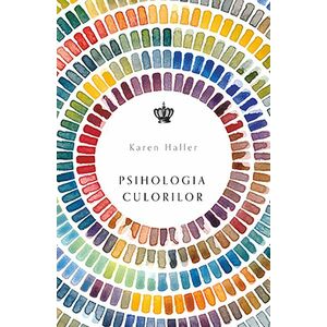 Psihologia culorilor | Karen Haller imagine