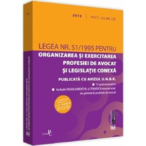 Legea nr. 51/1995 pentru organizarea si exercitarea profesiei de avocat si legislatie conexa | imagine