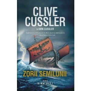 Zorii Semilunii - Clive Cussler, Dirk Cussler imagine