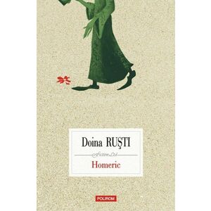 Homeric | Doina Rusti imagine