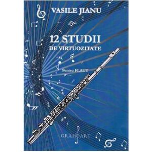 12 studii de virtuozitate pentru flaut | Vasile Jianu imagine