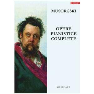 Opere pianistice complete | Modest Musorgski imagine