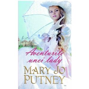 Aventurile unei lady - Mary Jo Putney imagine