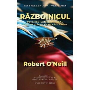 Razboinicul | Robert O'Neill imagine