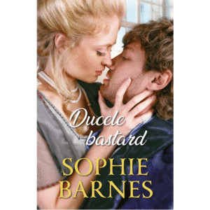Ducele bastard | Sophie Barnes imagine
