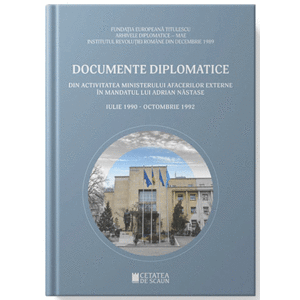 Documente diplomatice din activitatea Ministerului Afacerilor Externe in mandatul lui Adrian Nastase | Dumitru Preda imagine