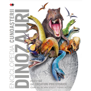 Enciclopedia cunoasterii. Dinozauri | imagine